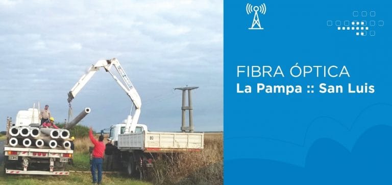 La Pampa retomó la obra de fibra óptica para la interconexión con San Luis