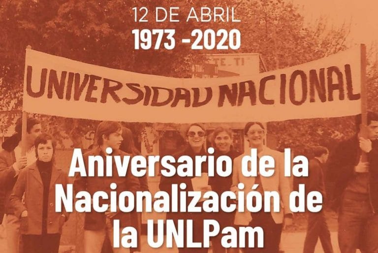 La Universidad de La Pampa celebra hoy el 47º aniversario de su nacionalización