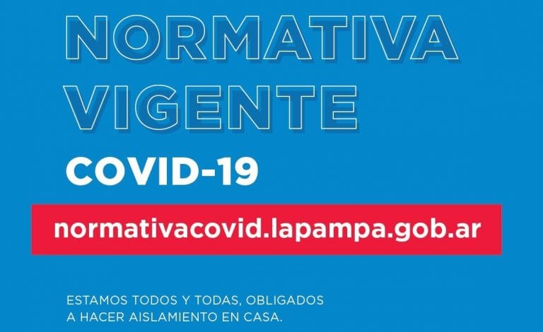 El Gobierno de La Pampa dispuso una web para acceder fácilmente a las normativas de emergencia por el Coronavirus