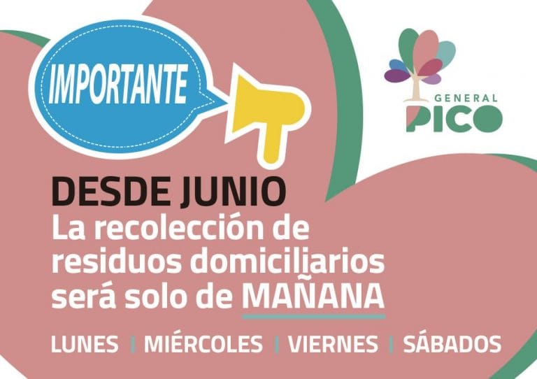¡Atención! Desde mañana en General Pico la recolección domiciliaria de residuos será solo en horario de mañana