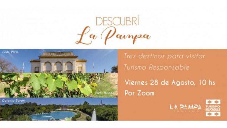 Visita virtual a Colonia Barón, General Pico y Pichi Huinca, organizada por la Secretaría de Turismo