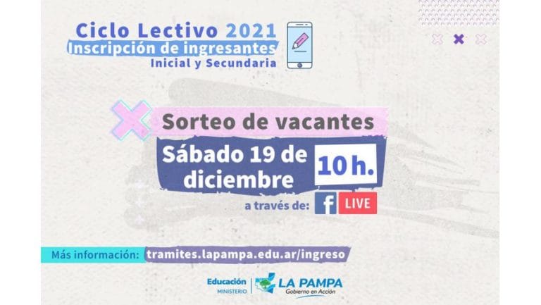 Ingresantes a Inicial y Secundaria 2021 en La Pampa: se realizará por facebook el sorteo público de vacantes