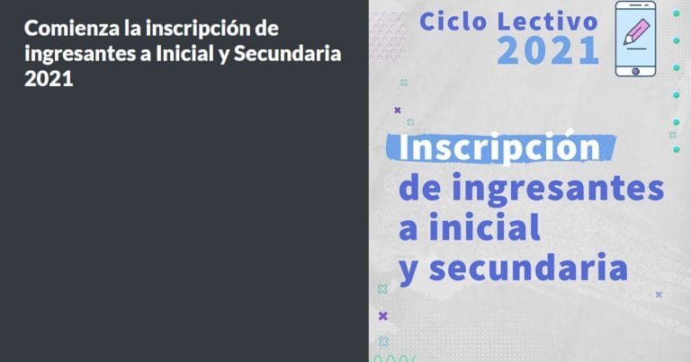 Continúa abierta la inscripción de ingresantes a Inicial y Secundaria 2021