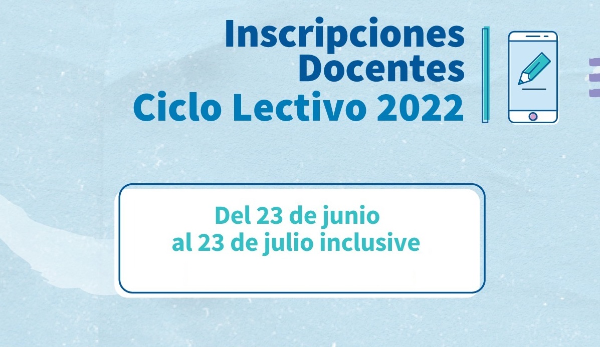 Educación: Abren convocatoria a docentes para el Ciclo Lectivo 2022