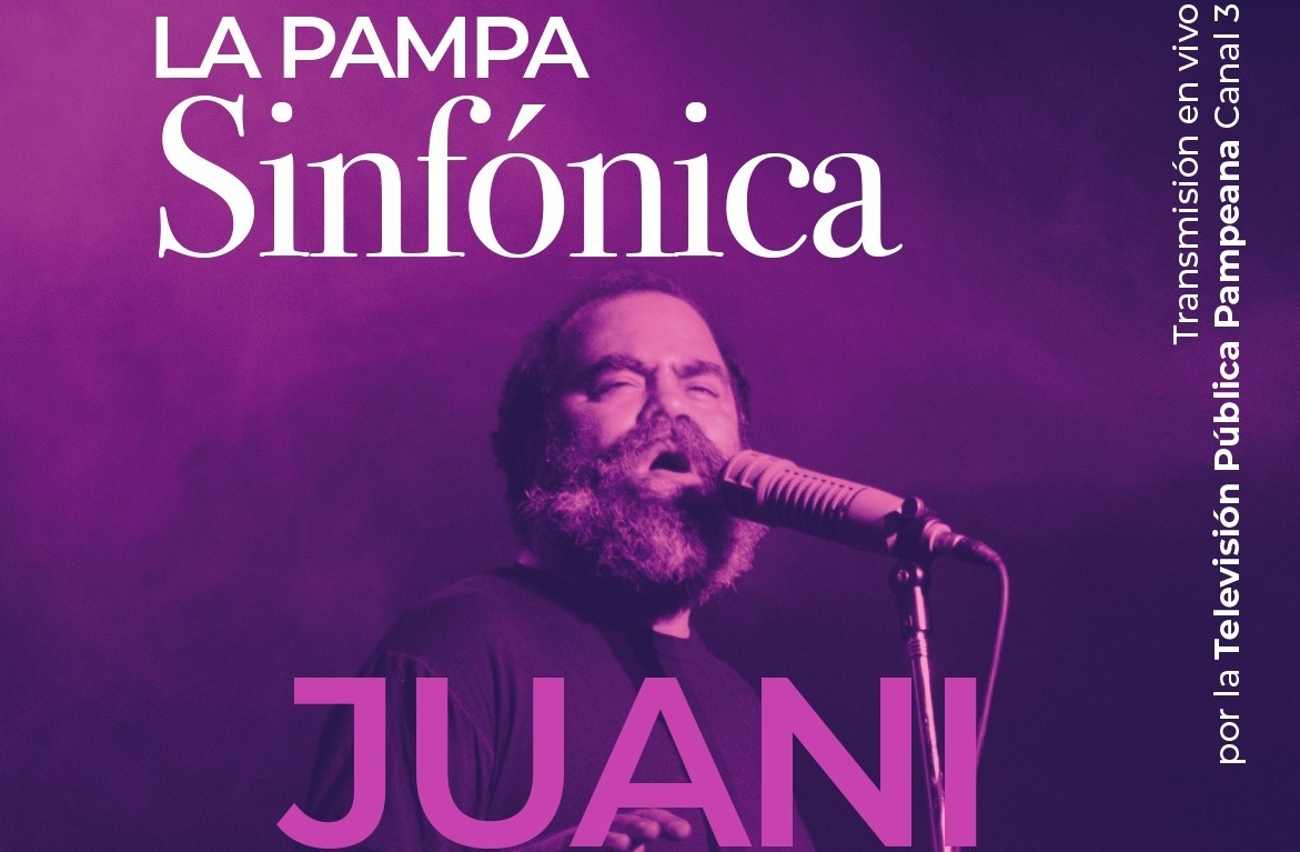 Vuelve el ciclo “La Pampa Sinfónica” con la presencia de “Juani” de Pian