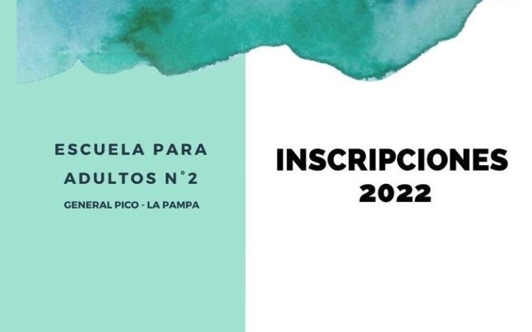 La Escuela de Adultos N° 2 abre las inscripciones para el Ciclo Lectivo 2022