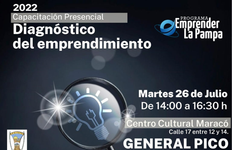 Abren la inscripción al taller presencial “Diagnóstico del emprendimiento” en General Pico