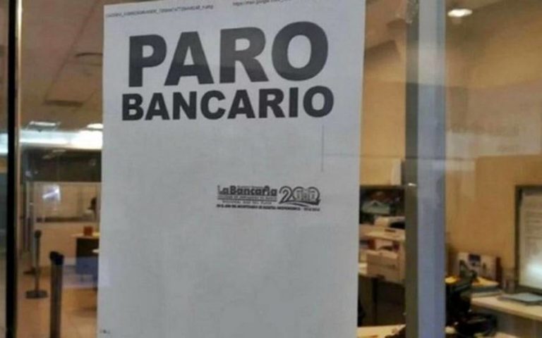 Paro Bancario: Sigue firme la medida y se aplicará este jueves 23 de Febrero