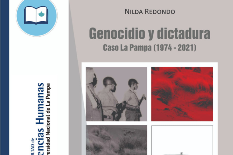 “Genocidio y Dictadura: Caso La Pampa (1974-2021)”: Editorial Voces publicó el libro de Nilda Redondo