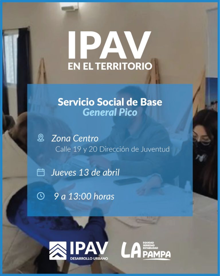 ¡Atención! Mañana será el último día de “IPAV en el Territorio” en General Pico para evacuar todo tipo de consultas