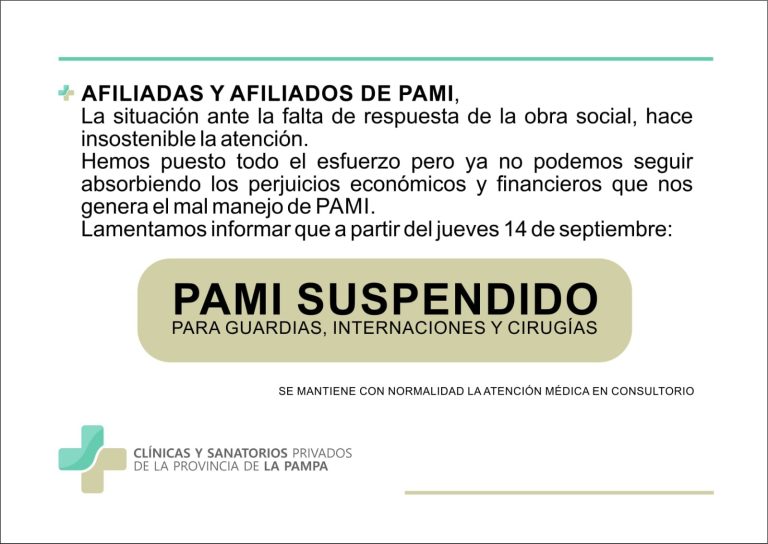 Clínicas y Sanatorios privados de La Pampa suspenden desde este jueves la atención a afiliados del PAMI en “guardia, internaciones y cirugías”