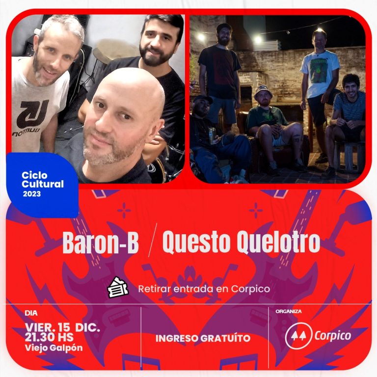 Hoy se presentan Baron-B y Questo Quelotro en el cierre del Ciclo Cultural de Corpico