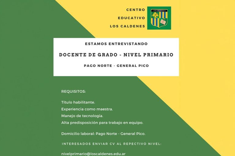 El Centro Educativo Los Caldenes está entrevistando Docentes de Grado para el Nivel Primario