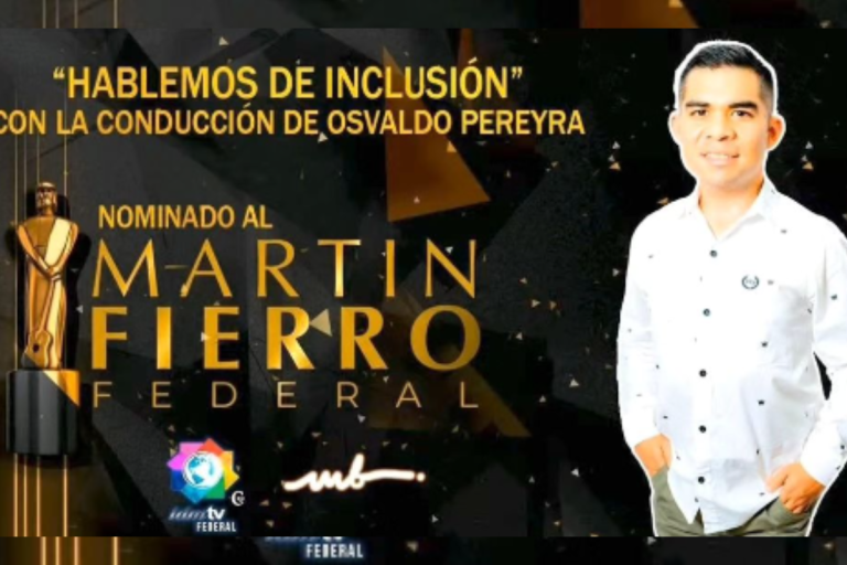 El periodista pampeano Osvaldo Pereyra con su programa “Hablemos de Inclusión” participa de la premiación de los “Martín Fierro Federales”