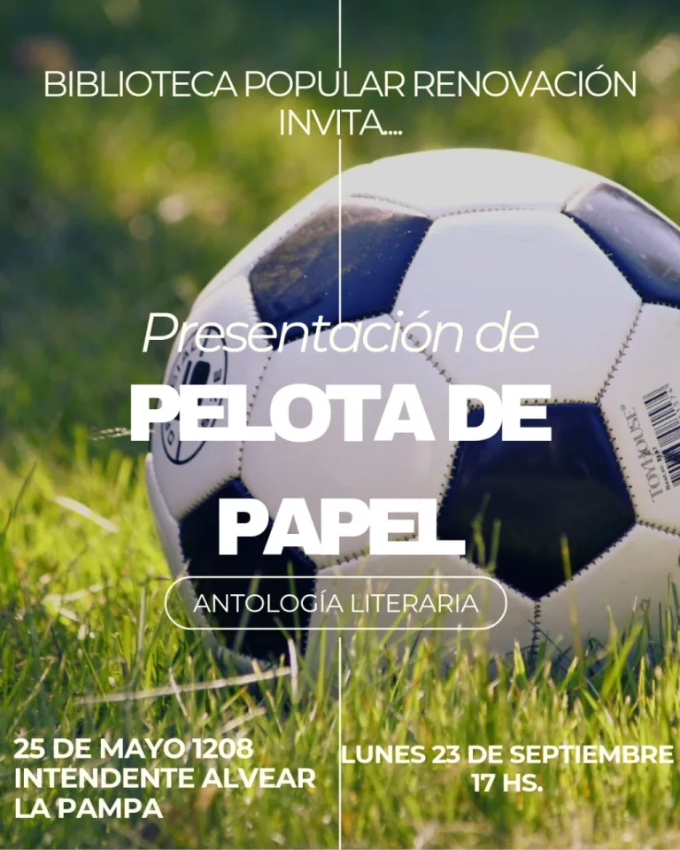 Presentación de la antología ‘Pelota de Papel’ une deporte y literatura en la Biblioteca Popular Renovación de Intendente Alvear