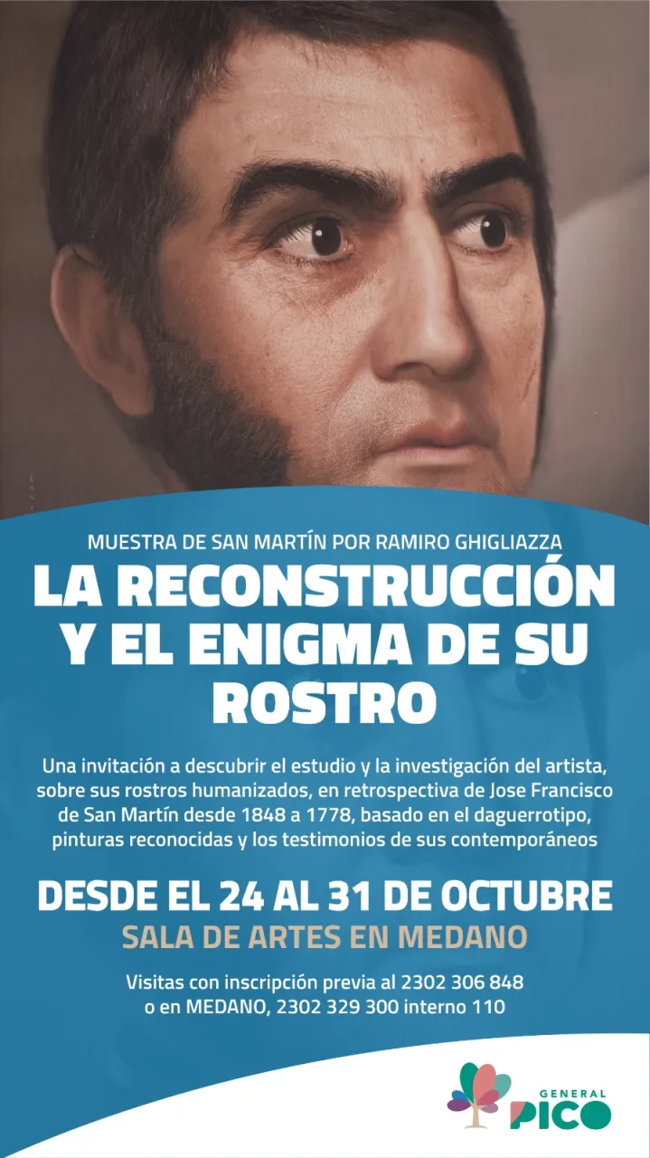 Hoy en Medano quedará inaugurada la muestra de San Martín “La reconstrucción y el enigma de su rostro”