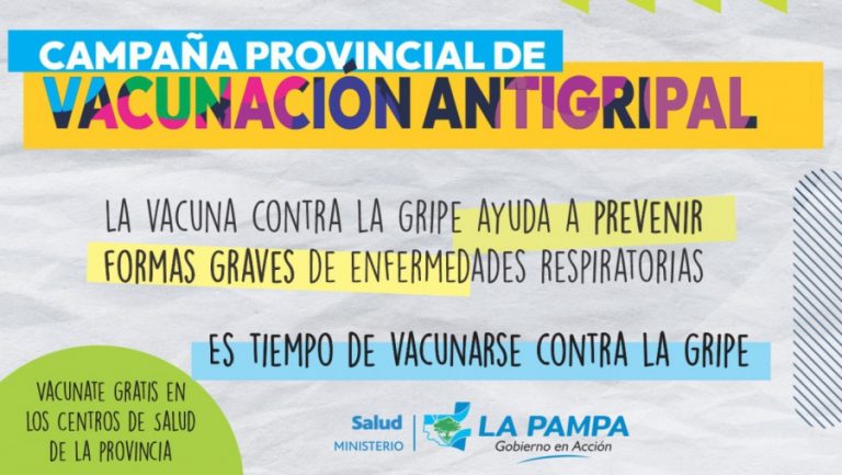 Comenzó la Campaña de Vacunación Antigripal en La Pampa: prioridad para grupos de riesgo