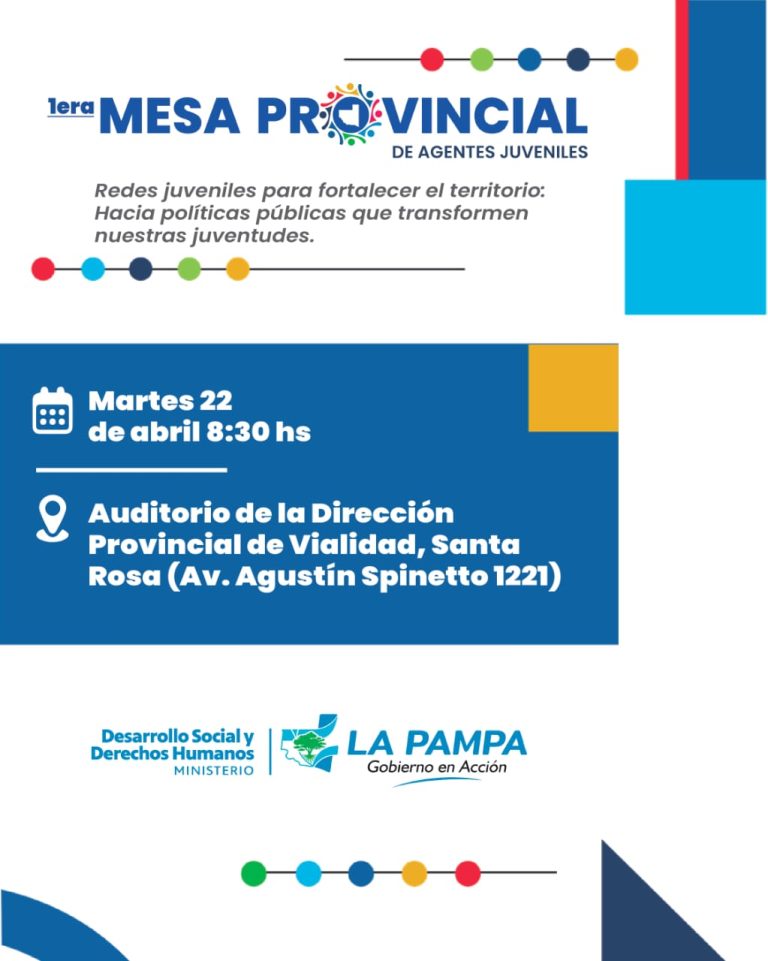 La Pampa: primera edición de la Mesa Provincial de Agentes Juveniles del 2025 se realizará el 22 de abril