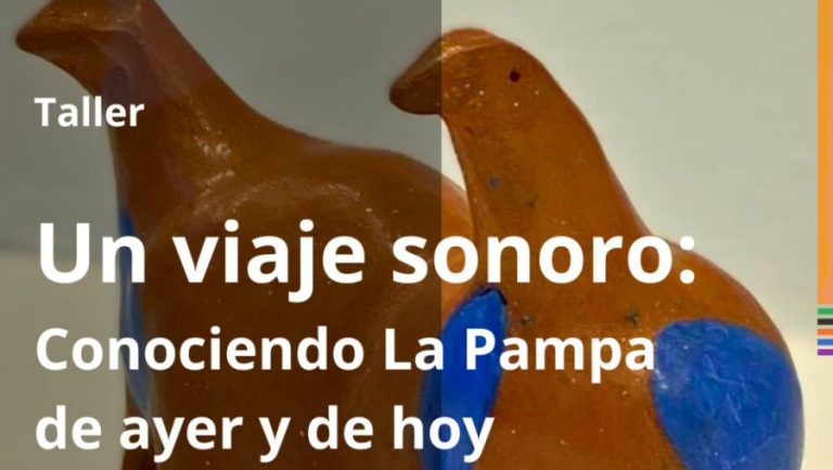El Museo Provincial de Historia Natural presenta un taller sobre los paisajes sonoros de La Pampa