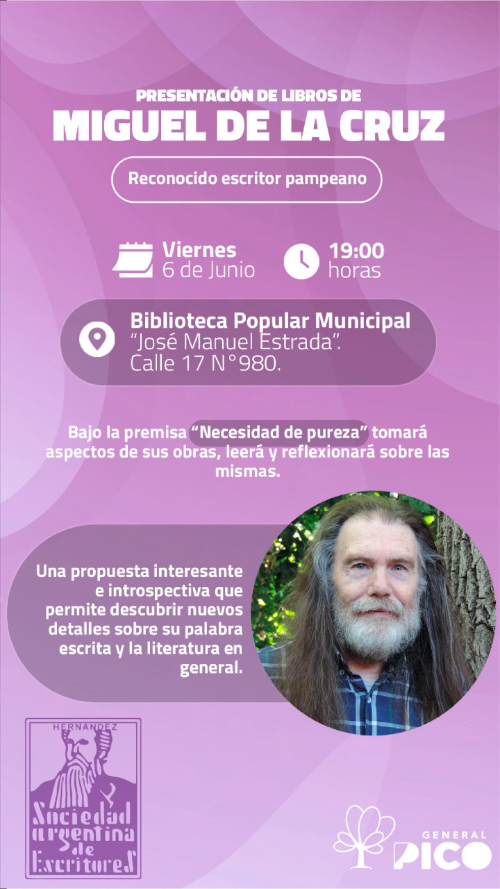 Taller literario y presentación de libros del escritor pampeano Miguel de la Cruz en General Pico