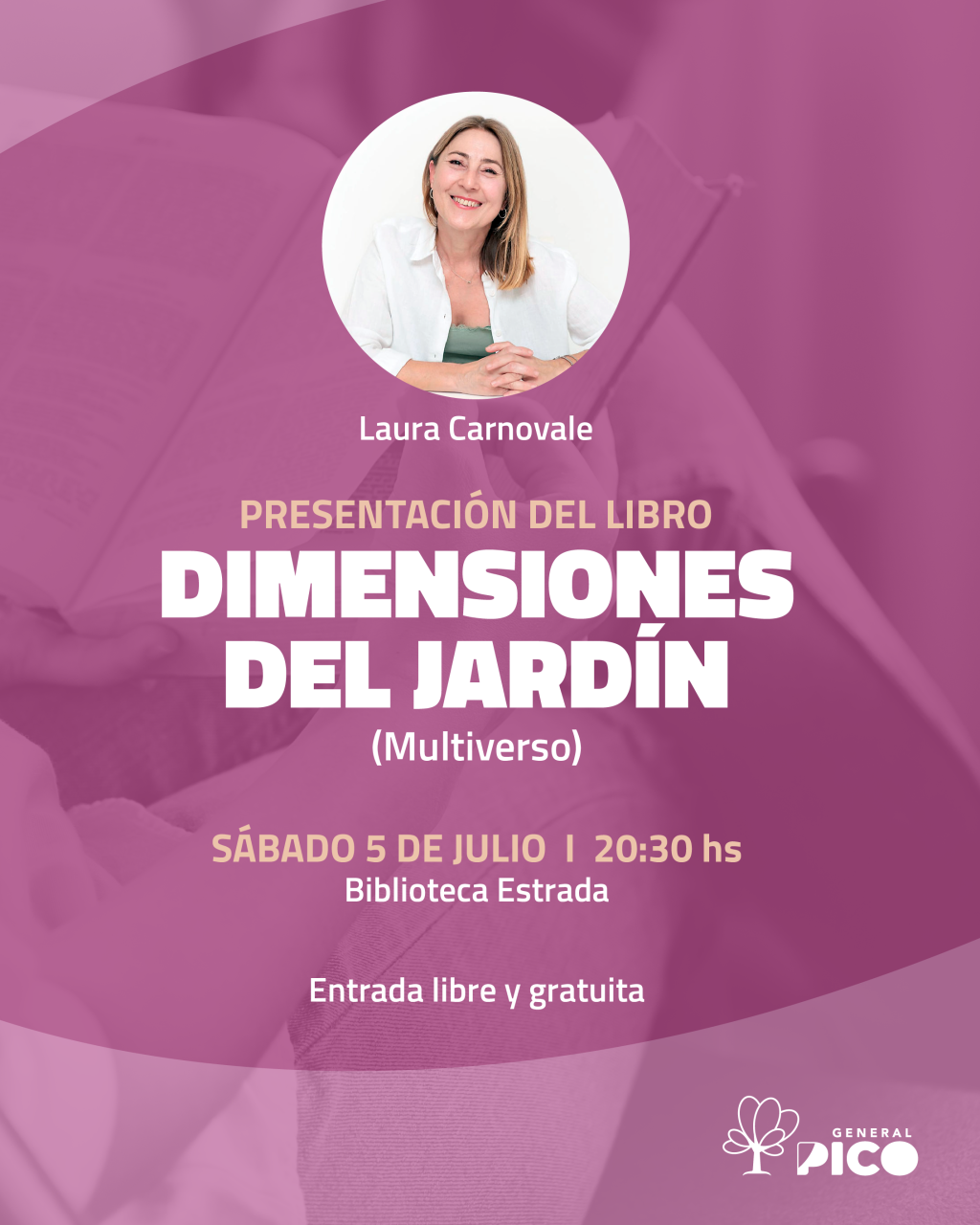 Presentación del libro “Dimensiones del jardín (Multiverso)” de la escritora pampeana Laura Carnovale
