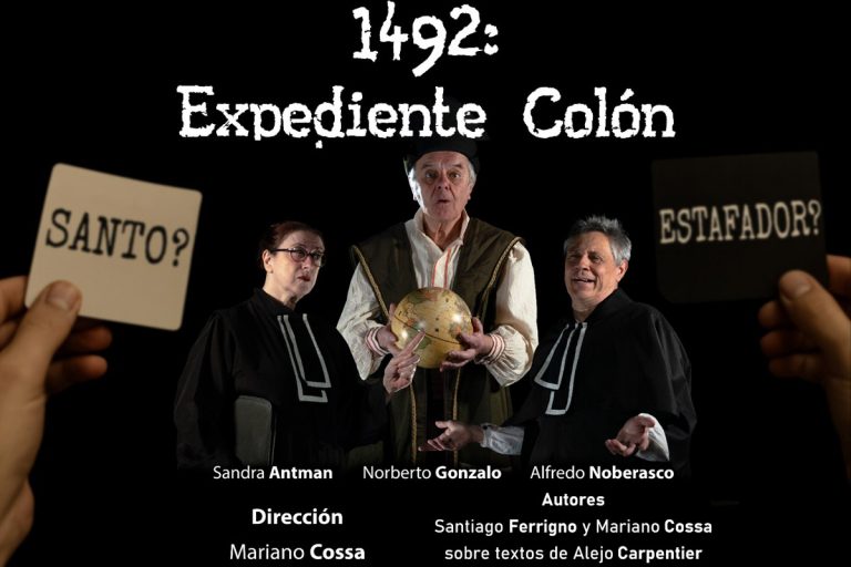 “1492: expediente Colón”: la obra que llega a La Pampa para poner en juicio a Cristóbal Colón