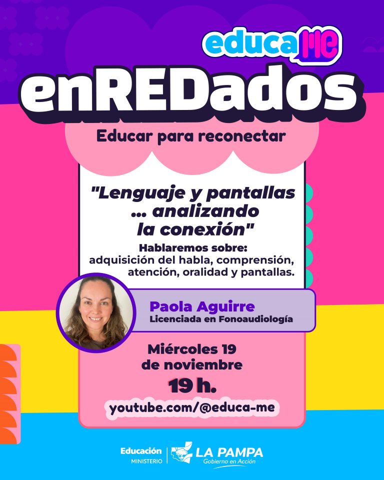 El Ministerio de Educación de La Pampa impulsa charlas sobre el uso de pantallas en la infancia y adolescencia
