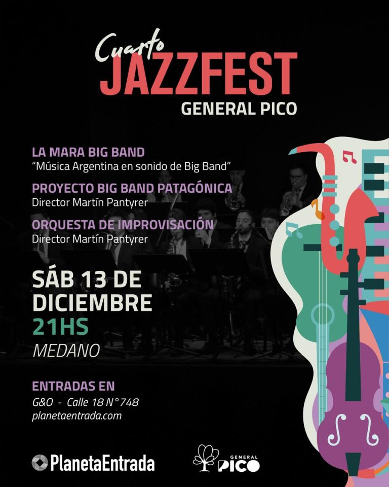 Llega la cuarta edición del Festival de Jazz de General Pico con el estreno de la Big Band Patagónica
