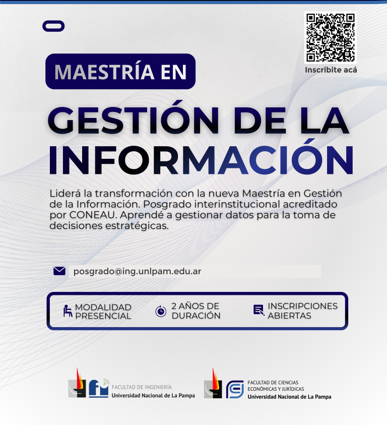 La UNLPam abre las inscripciones para su nueva Maestría en Gestión de la Información