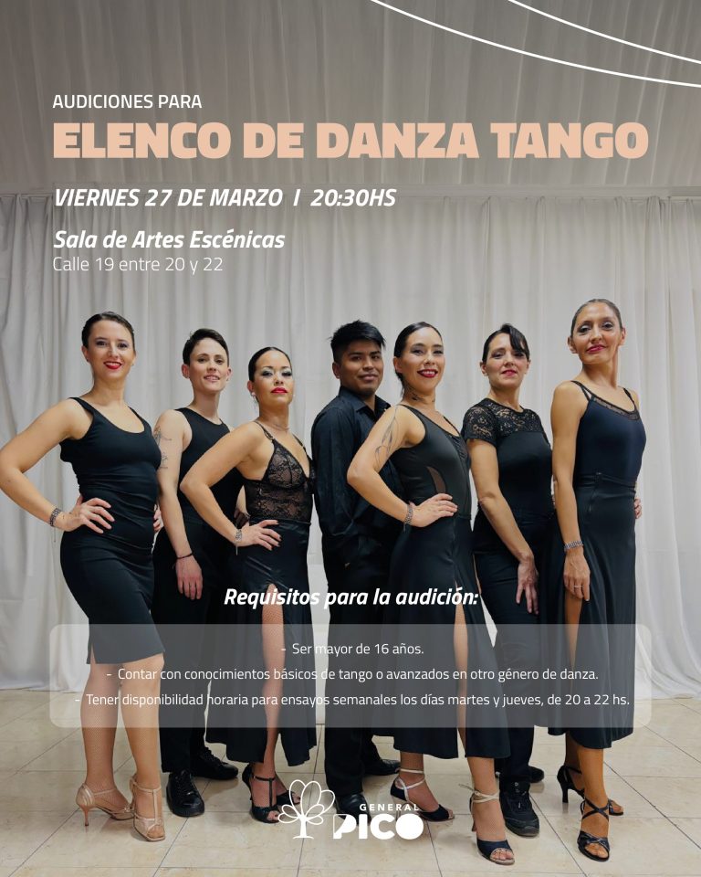 Abren las audiciones para formar parte del Elenco de Danza Tango de General Pico
