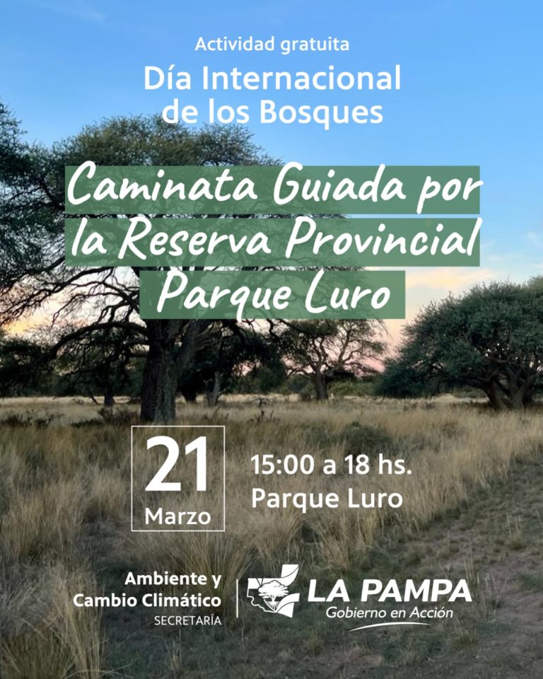 Día de los Bosques: invitan a una caminata por áreas restringidas del Parque Luro