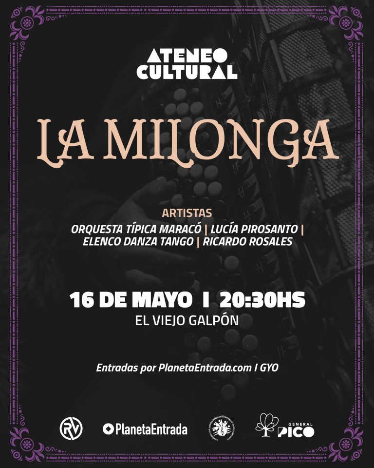 Noche de tango en General Pico: llega “La Milonga” al Ateneo Cultural