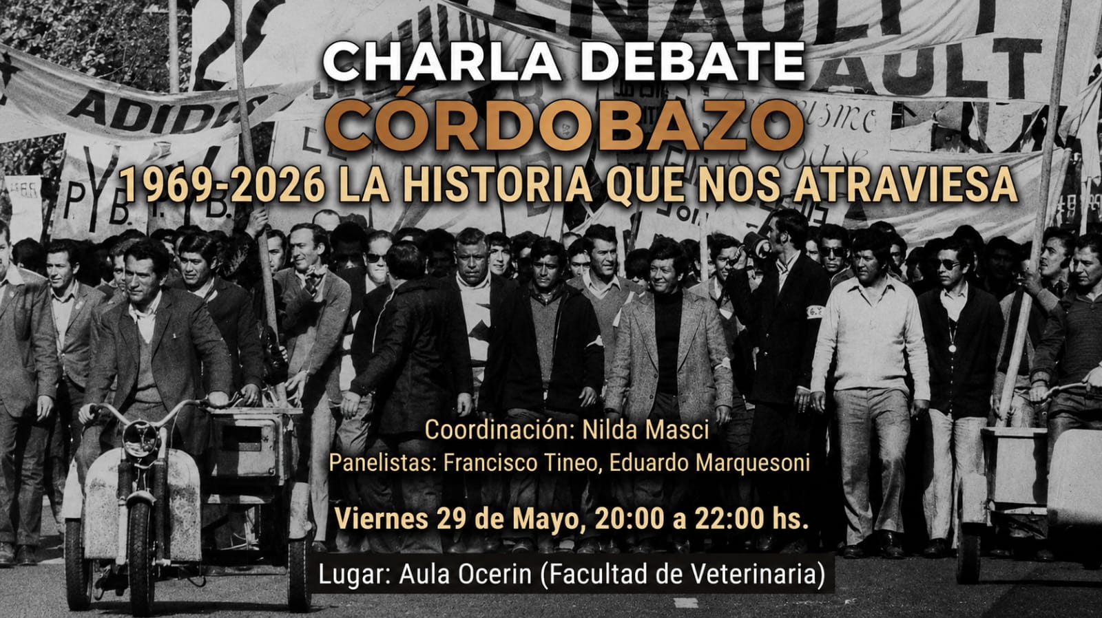 Realizarán una charla debate sobre la historia del Cordobazo en la Facultad de Veterinarias