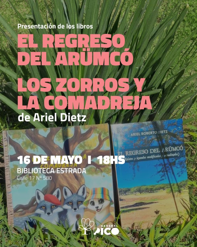 Ariel Dietz presentará sus libros “El regreso del Arümcó” y “Los zorros y la comadreja” en la Biblioteca Estrada