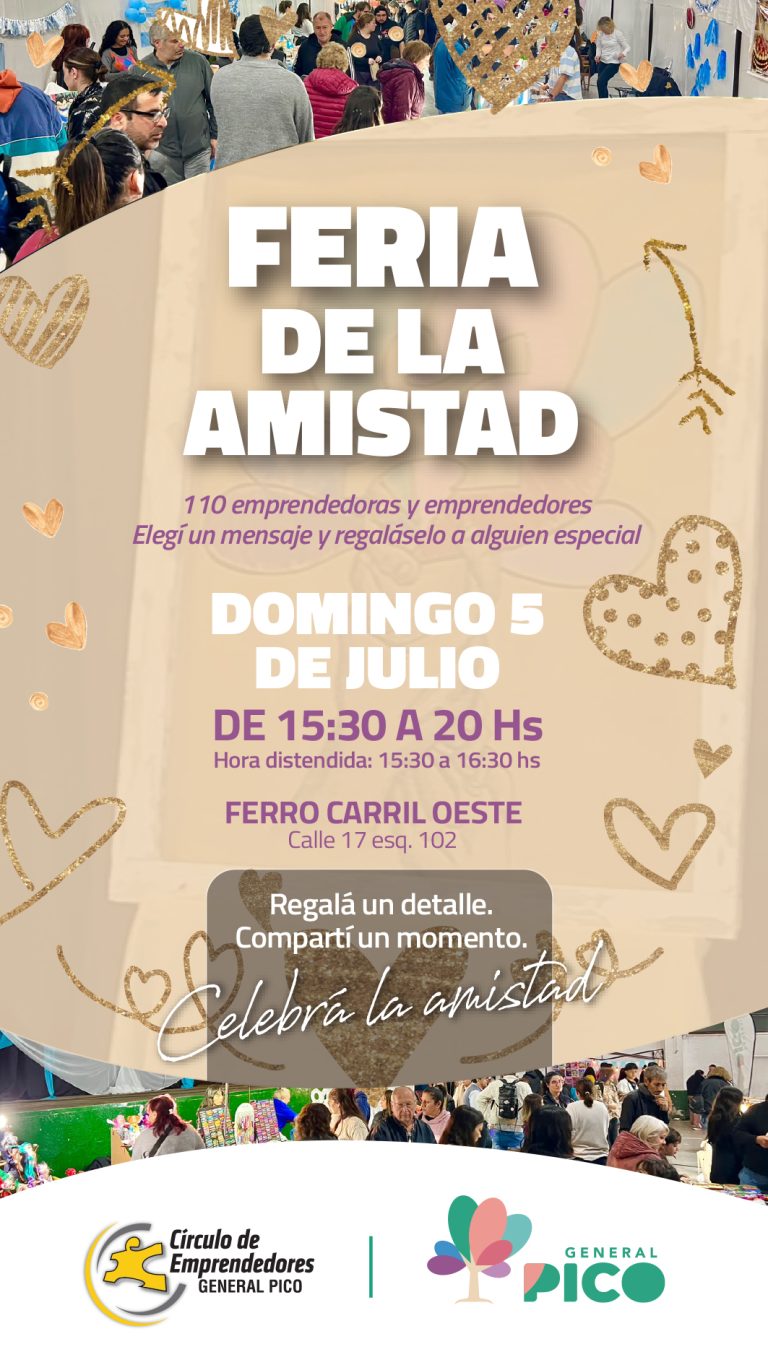 Se realizará en General Pico la Feria de la Amistad con 110 emprendimientos locales