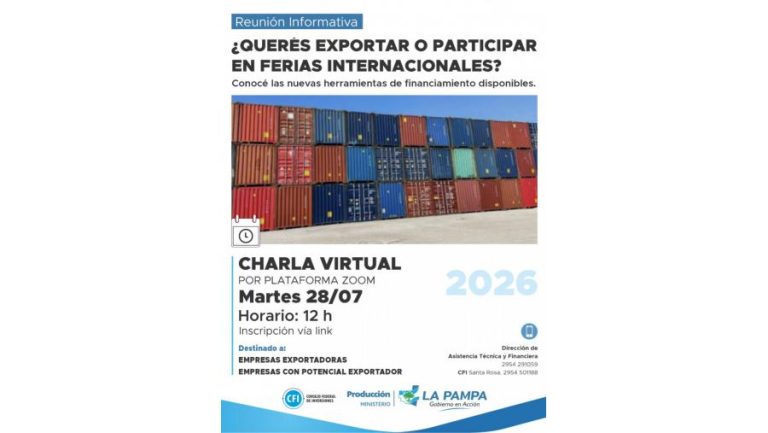 Impulsan la exportación de PyMEs pampeanas con nuevas líneas de financiamiento