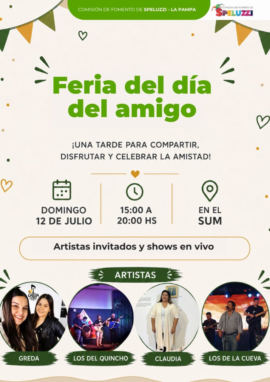 Speluzzi se prepara para festejar con la feria del Día del Amigo: música en vivo y shows en el SUM