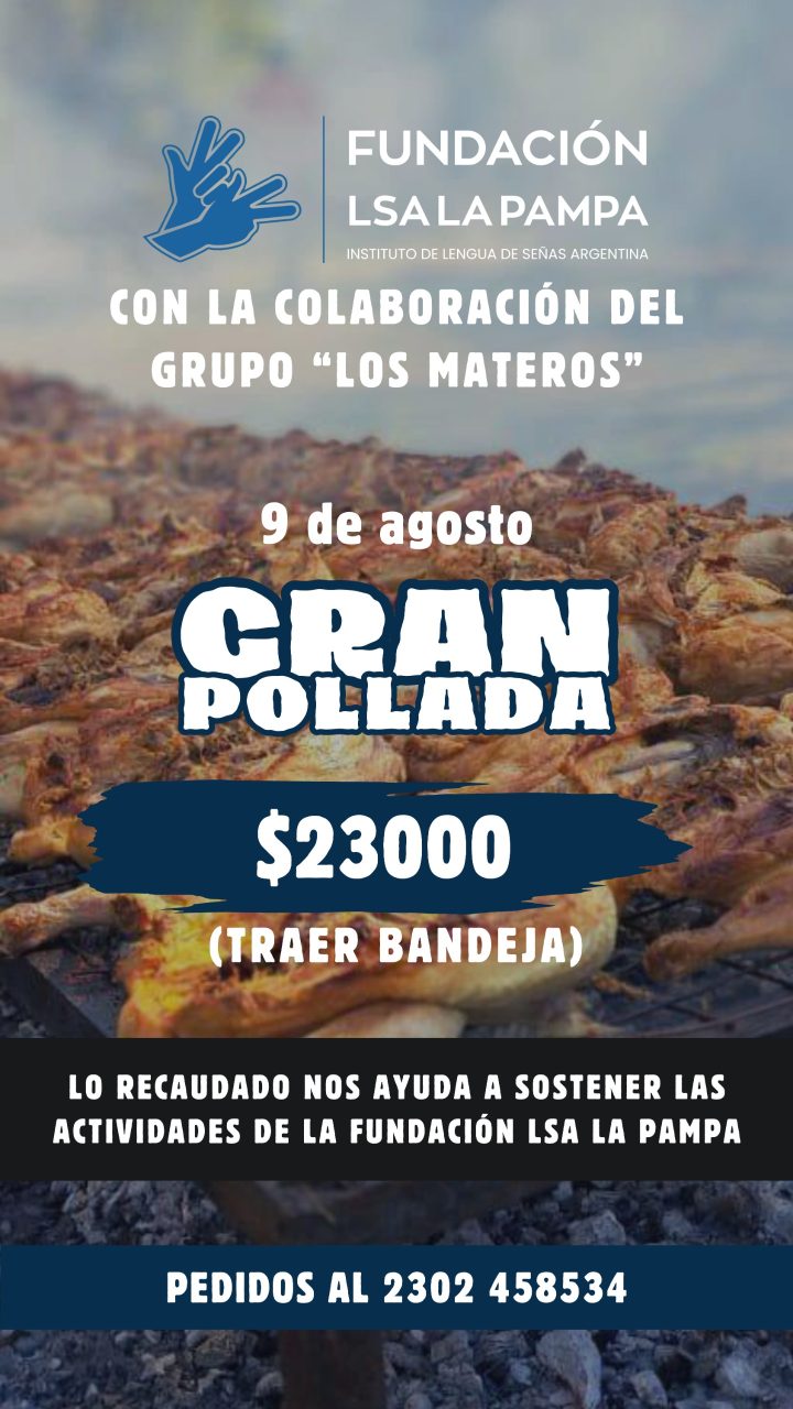 Gran pollada solidaria a beneficio de la Fundación LSA La Pampa