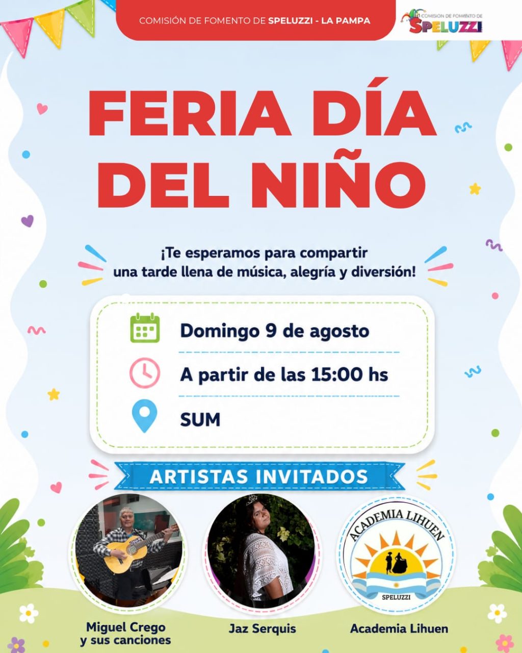 Speluzzi prepara una gran feria para celebrar el Día del Niño con música y shows en vivo