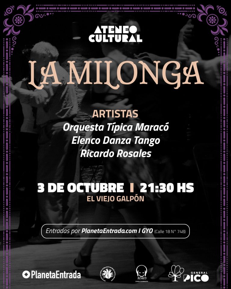 General Pico: El ciclo Ateneo Cultural presenta una noche de milonga en El Viejo Galpón