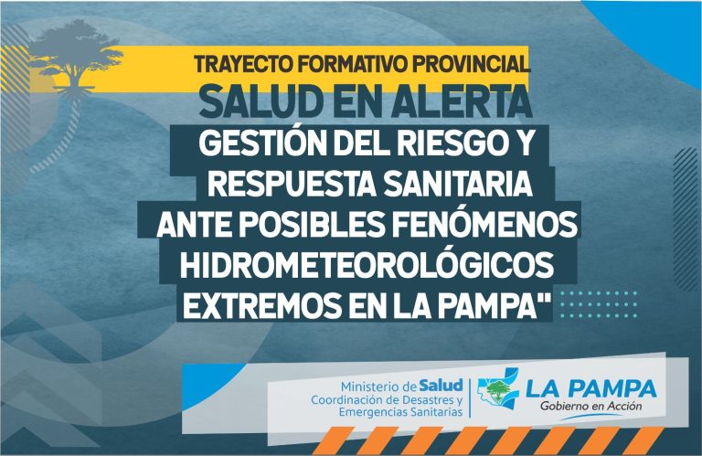 El Gobierno provincial lanzó «Salud en Alerta» para preparar los centros sanitarios ante eventos climáticos extremos