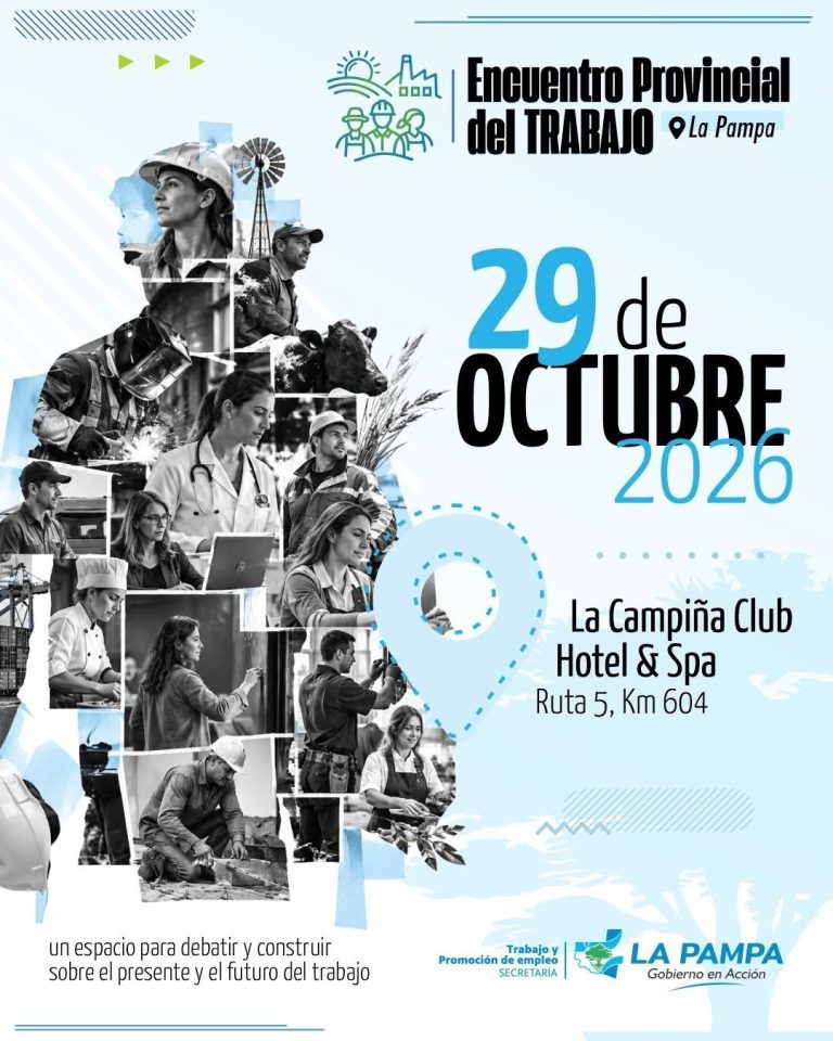Convocan al Encuentro Provincial del Trabajo Pampeano bajo el lema del diálogo social