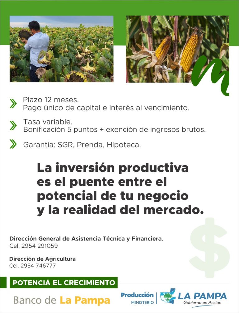 El Gobierno de La Pampa recordó la vigencia de créditos por $55.000 millones para el sector agropecuario